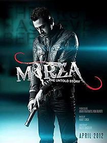 Watch Mirza: The Untold Story