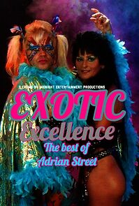 Watch Exotic Excellence: The Best of Adrian Street