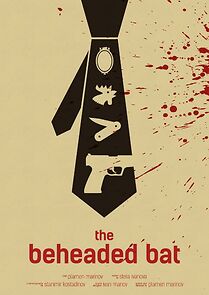 Watch The Beheaded Bat (Short 2013)
