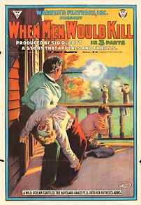 Watch When Men Would Kill (Short 1914)