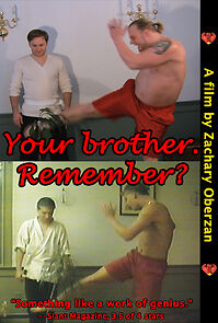 Watch Your Brother. Remember?