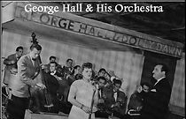 Watch George Hall and His Orchestra (Short 1937)