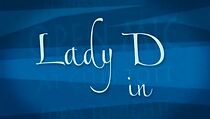 Watch Lady D (Short 2008)