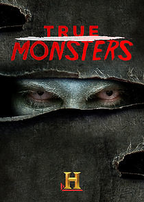 Watch True Monsters