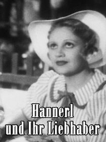 Watch Hannerl und ihre Liebhaber