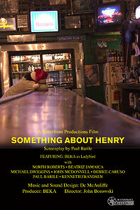 Watch Something About Henry (Short 2016)