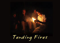 Watch Tending Fires
