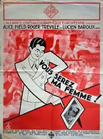 Watch Vous serez ma femme