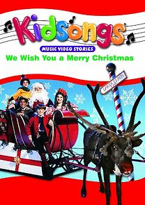 Watch Kidsongs: We Wish You a Merry Christmas