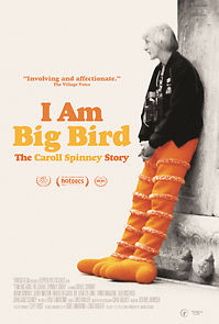 Watch I Am Big Bird: The Caroll Spinney Story