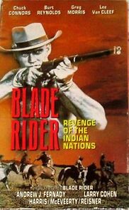 Watch Blade Rider, Revenge of the Indian Nations