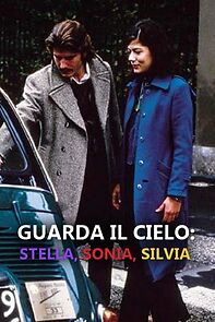 Watch Guarda il cielo: Stella, Sonia, Silvia