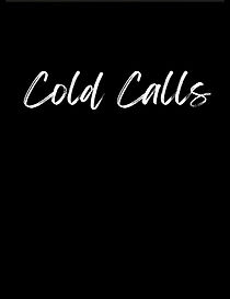 Watch Cold Calls (Short 2009)