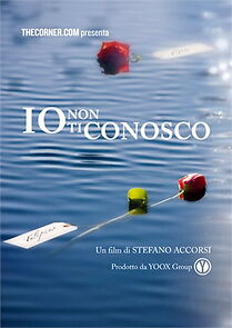 Watch Io non ti conosco (Short 2013)