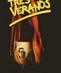 Watch Tres veranos