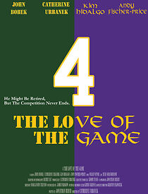 Watch 4 the Love of the Game (Short 2014)
