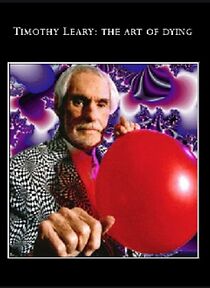 Watch Tim Leary: The Art of Dying