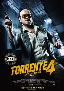 Watch Torrente 4: Lethal Crisis