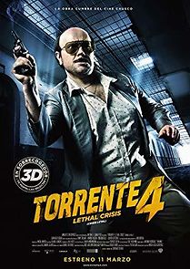 Watch Torrente 4