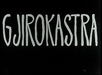 Watch Gjirokastra (Short 1962)