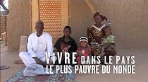 Watch Vivre dans le pays le plus pauvre du monde