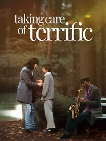 Watch Taking Care of Terrific