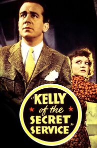 Watch Kelly of the Secret Service