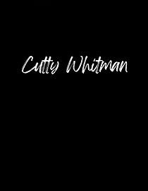 Watch Cutty Whitman
