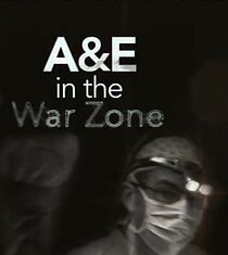 Watch A&E in the War Zone