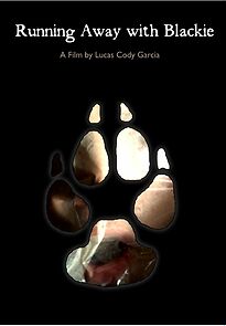 Watch Running Away with Blackie (Short 2009)