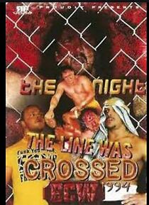 Watch ECW the Night the Line Was Crossed