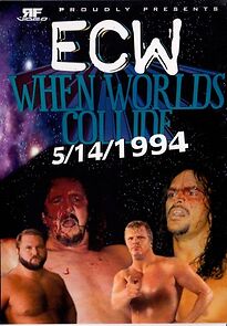 Watch ECW When Worlds Collide