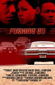 Watch Pushing 80