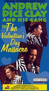 Watch Andrew Dice Clay and His Gang Live! The Valentine's Day Massacre (TV Special 1993)