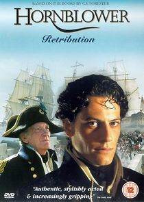 Watch Horatio Hornblower: Retribution
