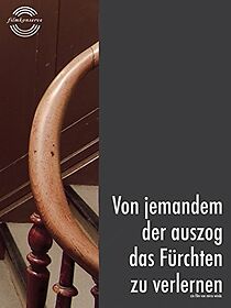 Watch Von jemandem der auszog das Fürchten zu verlernen (Short 2007)