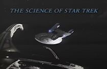 Watch The Science of Star Trek