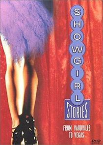 Watch Showgirl Stories