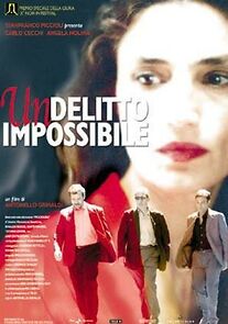 Watch Un delitto impossibile