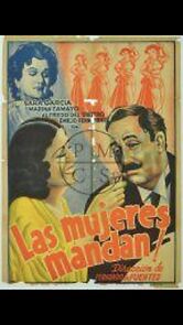 Watch Las mujeres mandan