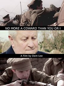 Watch No More a Coward Than You or I (Short 2012)