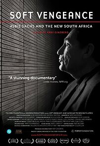 Watch Soft Vengeance: Albie Sachs and the New South Africa