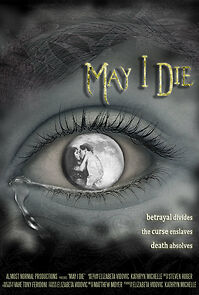 Watch May I Die (Short 2015)