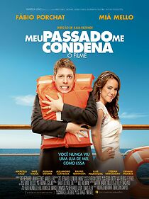 Watch Meu Passado Me Condena: O Filme