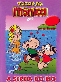 Watch Mônica e a Sereia do Rio