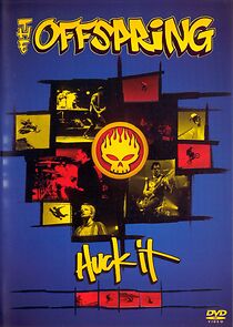 Watch The Offspring: Huck It