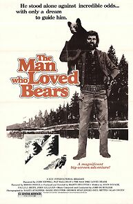 Watch The Man Who Loved Bears