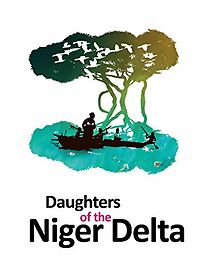 Watch Daughters of the Niger Delta