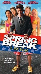 Watch Spring Break Lawyer