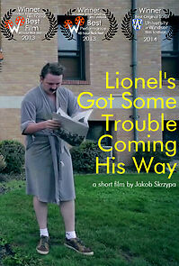 Watch Lionel's Got Some Trouble Coming His Way (Short 2013)